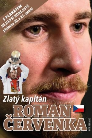 ROMAN ČERVENKA - ZLATÝ KAPITÁN