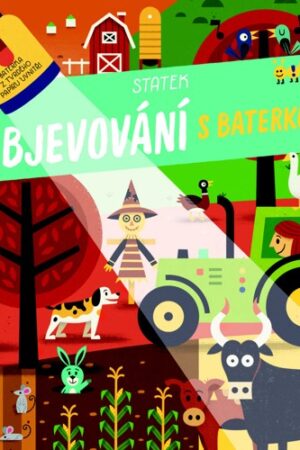 OBJEVOVÁNÍ S BATERKOU STATEK