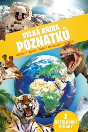 VELKÁ KNIHA POZNATKŮ