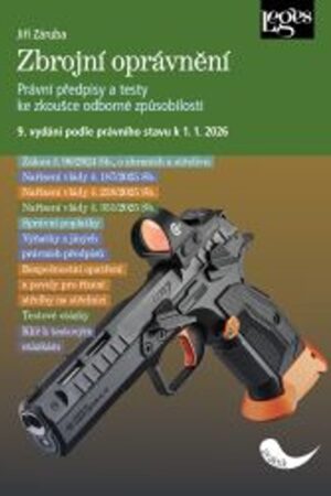 Zbrojní oprávnění podle právního stavu k 1. 1. 2026