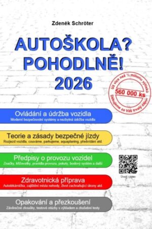 AUTOŠKOLA? POHODLNĚ! 2026