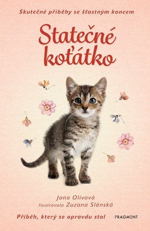 Skutečné příběhy se šťastným koncem – Statečné koťátko