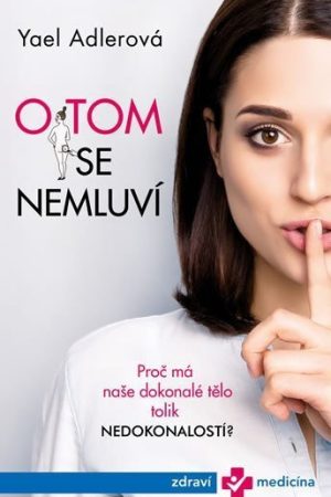 O tom se nemluví