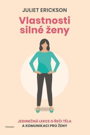 Vlastnosti silné ženy