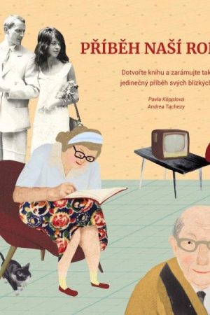 Příběh naší rodiny