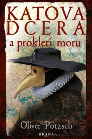 Katova dcera a prokletí moru