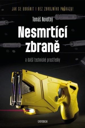 Nesmrtící zbraně