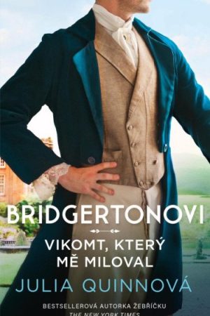 Bridgertonovi: Vikomt, který mě miloval