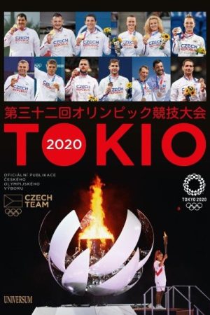Tokio 2020 - Oficiální publikace Českého olympijského výboru