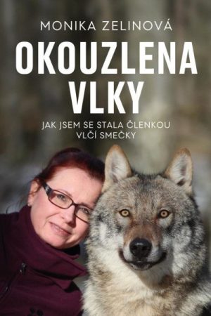 Okouzlena vlky