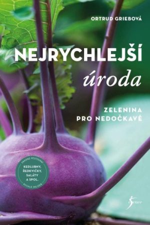 Nejrychlejší úroda