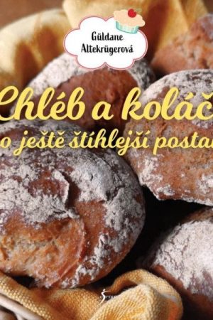 Chléb a koláče pro ještě štíhlejší postavu