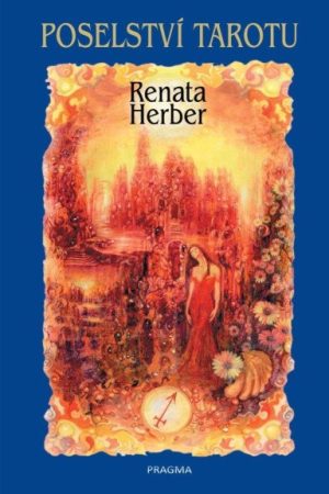 Poselství Tarotu + vykládací karty