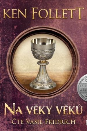 Na věky věků - audioknihovna