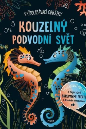 Vyškrabávací obrázky: Kouzelný podvodní svět