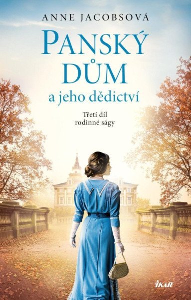 Panský dům a jeho dědictví