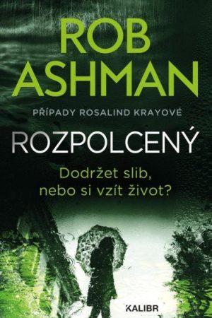 Rozpolcený