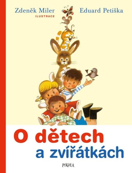 O dětech a zvířátkách