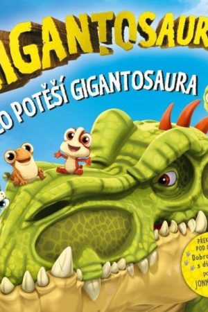 Gigantosaurus: Co potěší gigantosaura