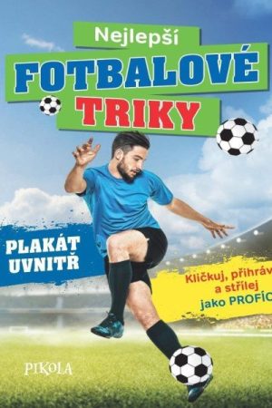 Nejlepší fotbalové triky