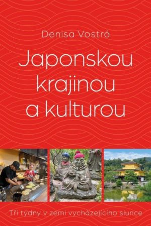 Japonskou krajinou a kulturou