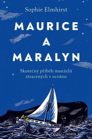 Maurice a Maralyn. Skutečný příběh manželů ztracených v oceánu