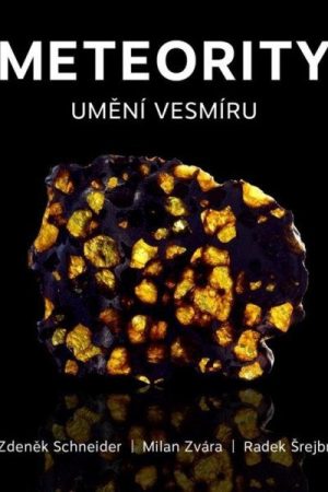Meteority: Umění vesmíru