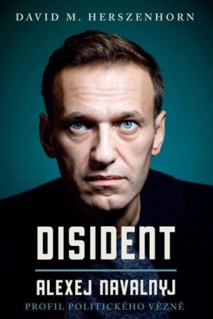 Disident: Alexej Navalnyj - Profil politického vězně