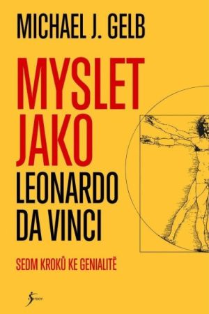 Myslet jako Leonardo da Vinci