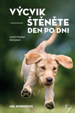 Výcvik štěněte den po dni
