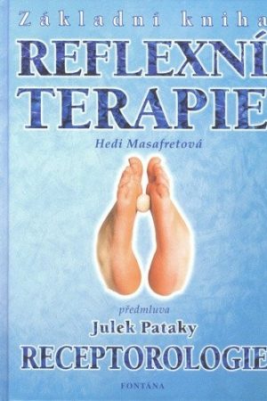 Základní kniha reflexní terapie - Receptorologie