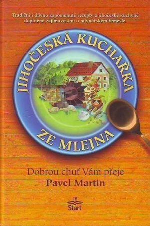 Jihočeská kuchařka ze mlejna