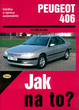 Peugeot 406 od 1996 - 2004 - Jak na to? - 74.