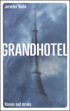 Grandhotel - Román nad mraky