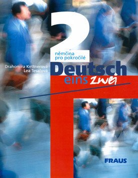 Deutsch eins, zwei 2 - učebnice