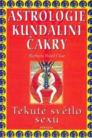Astrologie kundální čakry