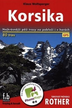 WF 4 Korsika - Rother (80 pěších tras) / turistický průvodce