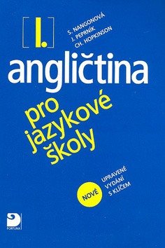 Angličtina pro jazykové školy I. - Nová - Učebnice