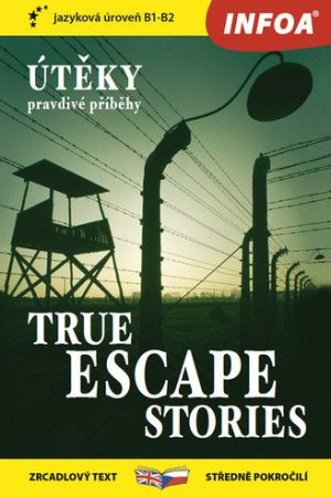 Útěky pravdivé příběhy / True escape stories - Zrcadlová četba