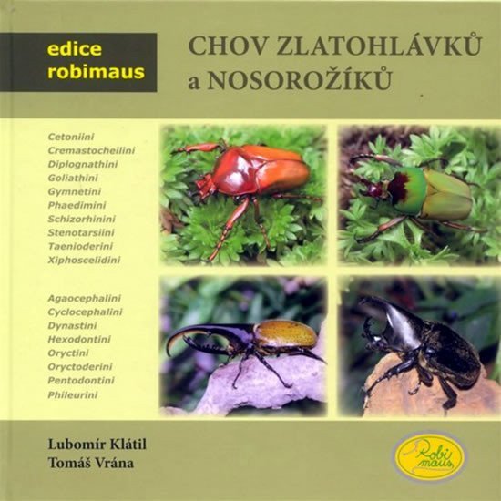 Chov zlatohlávků a nosorožíků - Edice Robimaus