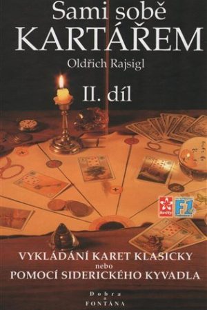 Sami sobě kartářem II. díl