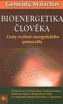 Bioenergetika člověka - Cesty zvýšení energetického potenciálu