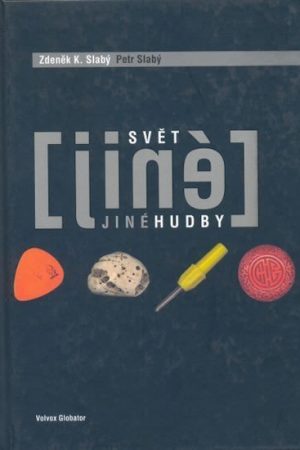 Svět jiné hudby