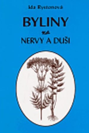 Byliny na nervy a duši