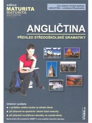 Angličtina – Přehled středoškolské gramatiky
