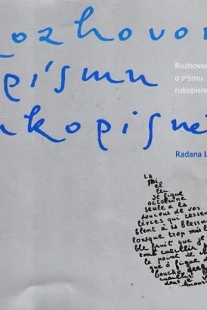 Rozhovory o písmu rukopisném