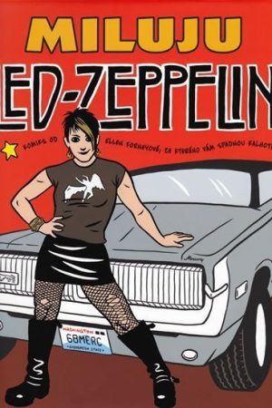 Miluju Led Zeppelin - Komiks