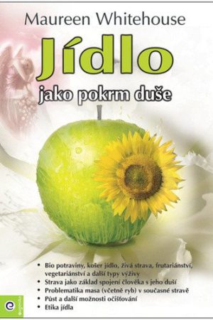 Jídlo jako pokrm duše