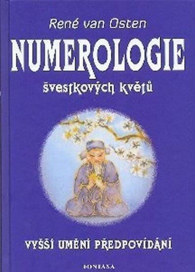 Numerologie švestkových květů: Vyšší umění předpovídaní
