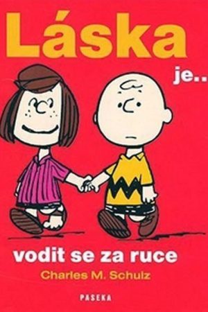 Láska je...vodit se za ruce